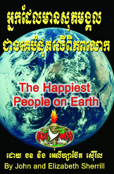 The Happiest People in the World